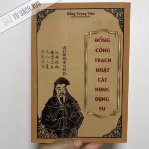 Đổng Công Tuyển Trạch – Sách Chọn Ngày Tốt