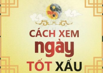 Phương pháp coi ngày tốt xấu