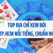 Top 5 Địa Chỉ Xem Bói Sự Nghiệp 2025 Tại Việt Nam